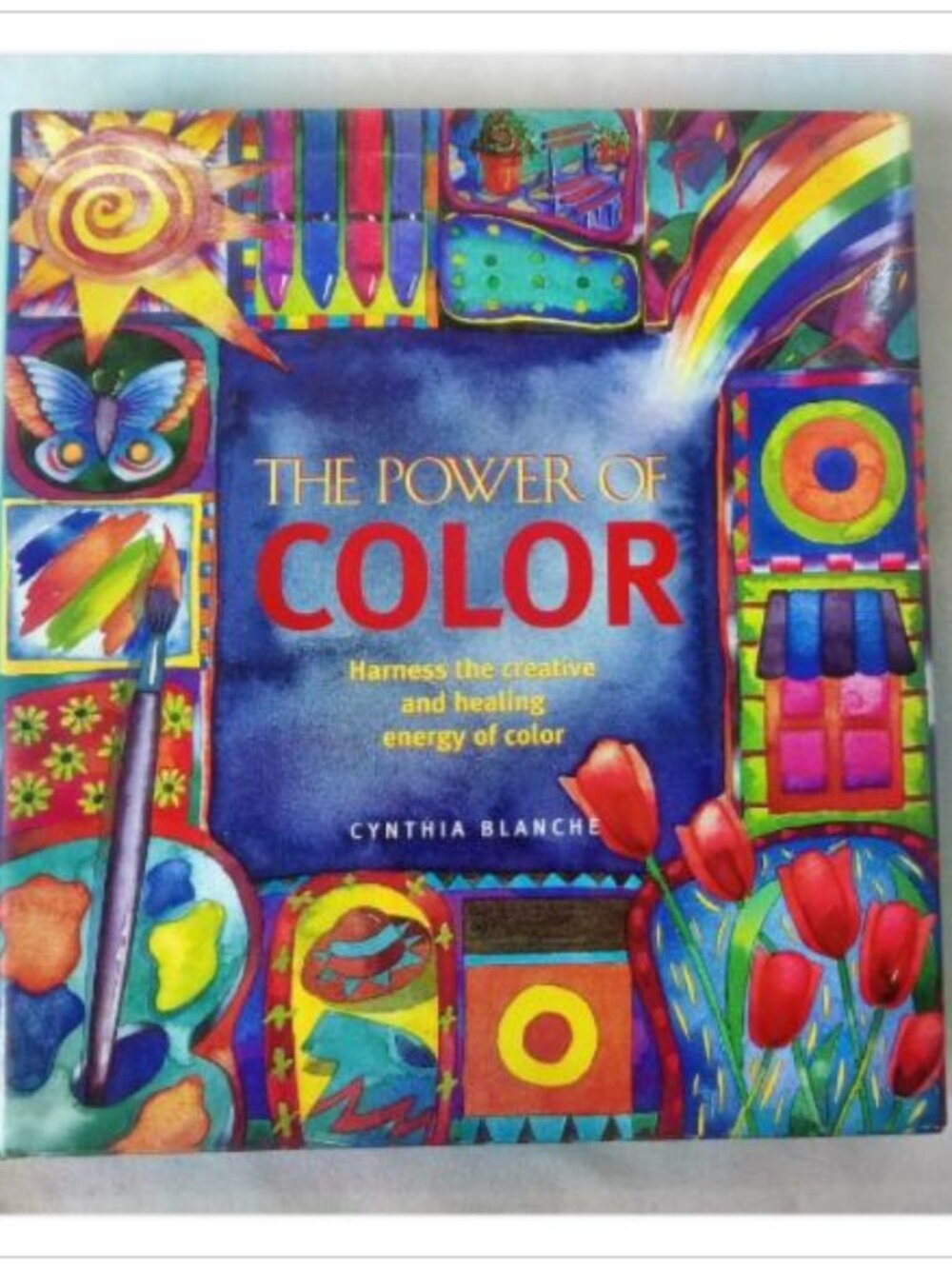 The Power of Color: Harness the Creative and Healing Energy of Color 1999 Book
